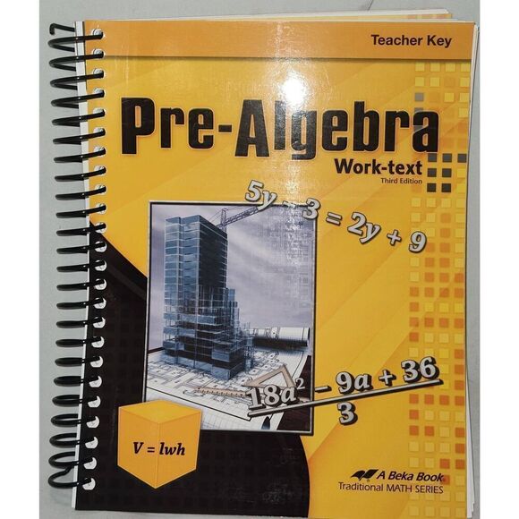 A Beka "Pre-Algebra"  Work-text + Solution Key + Teacher quiz/test Key, Third Ed - Picture 2 of 7
